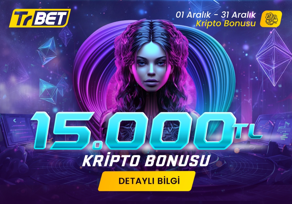 TrBet 15.000 TL Kripto Bonusu